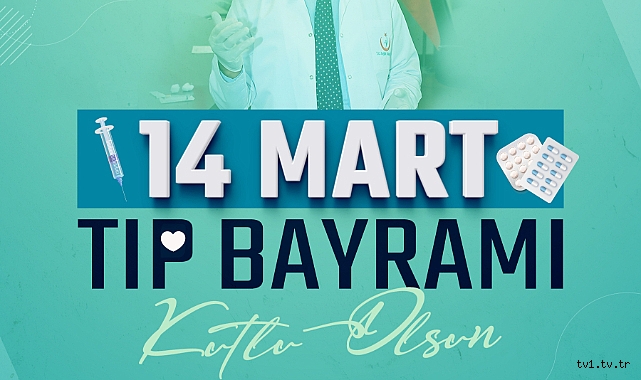 DOKTOR BAŞKANDAN TIP BAYRAMI’NDA “SAĞLIK YATIRIMLARI” VURGUSU