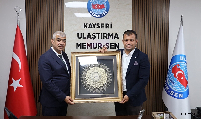 ANKARA'DAN ULAŞTIRMA MEMUR-SEN KAYSERİ ŞUBESİNE ÜST DÜZEY ZİYARET