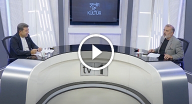 12 09 2025 ŞEHİR VE KÜLTÜR